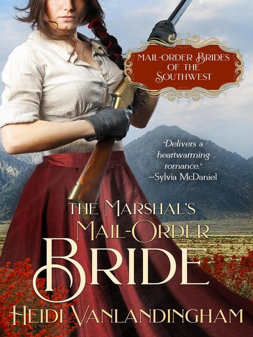 Title details for The Marshal's Mail-Order Bride by Heidi Vanlandingham - Available